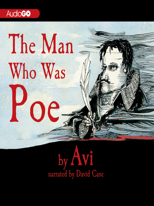 Title details for The Man Who Was Poe by Avi - Wait list